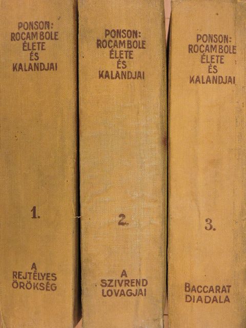 Ponson Du Terrail - Rocambole élete és kalandjai I-III. [antikvár]