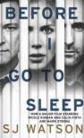 S. J. Watson - Before I Go to Sleep [antikvár]