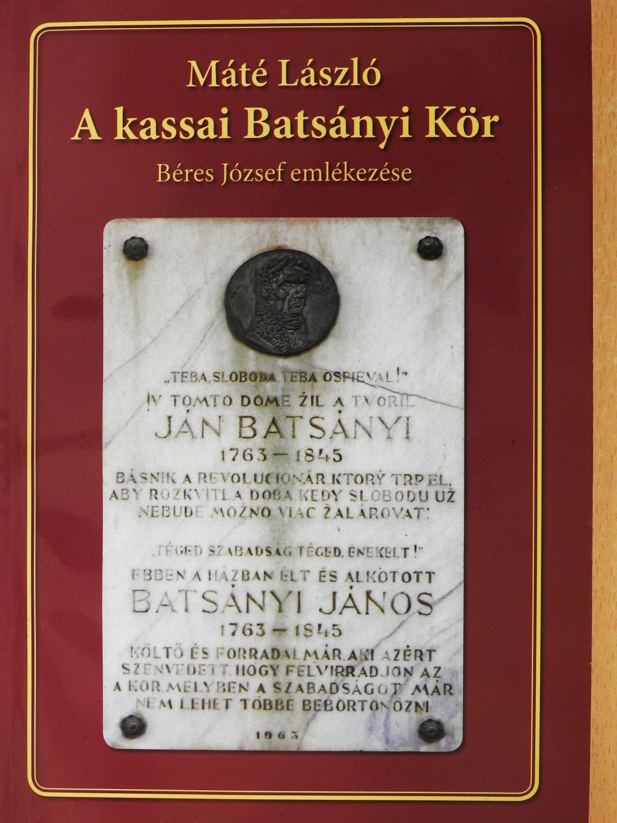 Máté László - A kassai Batsányi Kör (dedikált példány) [antikvár]
