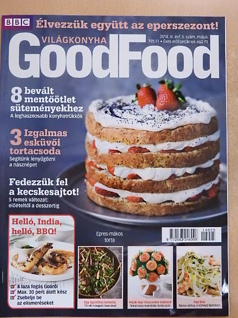 BBC GoodFood Világkonyha 2014. május [antikvár]