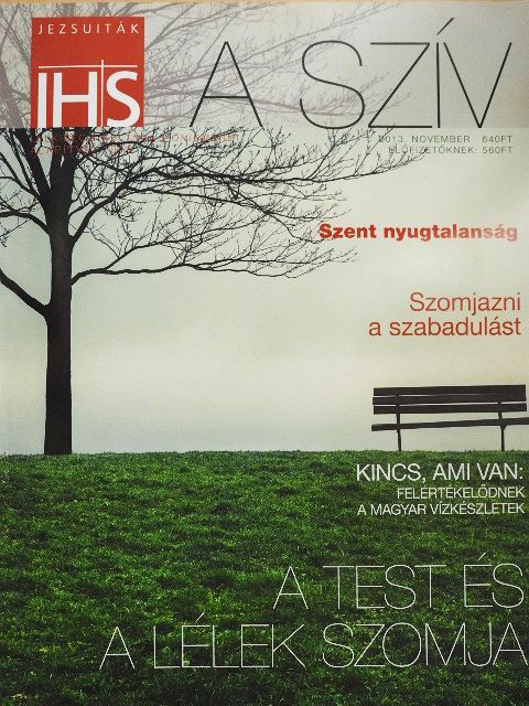 Nemeshegyi Péter SJ - A Szív 2013. november [antikvár]