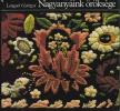 LENGYEL GYÖRGYI - Nagyanyáink öröksége [antikvár]