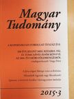Bán Miklós - Magyar Tudomány 2015/3. [antikvár]