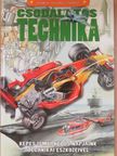 Dr. Bera Károly - Csodálatos technika [antikvár]