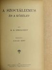 A. A. Isszaieff - A szociálizmus és a közélet [antikvár]