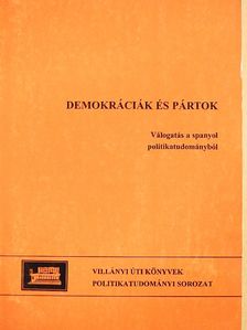 Carlos Flores Juberias - Demokráciák és pártok [antikvár]