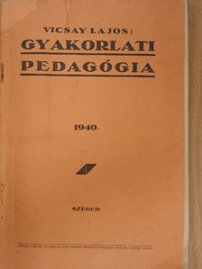 Ábrányi Emil - Gyakorlati pedagógia 1940. augusztus [antikvár]