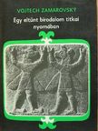 Vojtech Zamarovsky - Egy eltűnt birodalom titkai nyomában [antikvár]