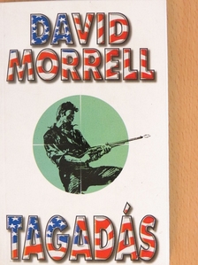 David Morrell - Tagadás [antikvár]
