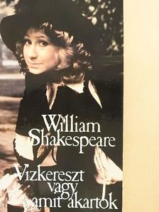 William Shakespeare - Vízkereszt vagy amit akartok [antikvár]