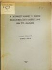 Dr. Bálint Alajos - A hódmezővásárhelyi városi múzeum régészeti osztályának 1934. évi ásatásai [antikvár]