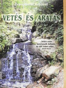 Túrmezei Erzsébet - Vetés és aratás 2013/1 [antikvár]