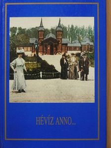 Tar Ferenc - Hévíz anno... [antikvár]