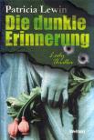 Patricia Lewin - Die dunkle Erinnerung [antikvár]