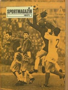 Kutas István - Sportmagazin 1971. [antikvár]