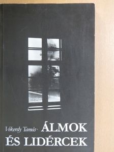 Vekerdy Tamás - Álmok és lidércek [antikvár]