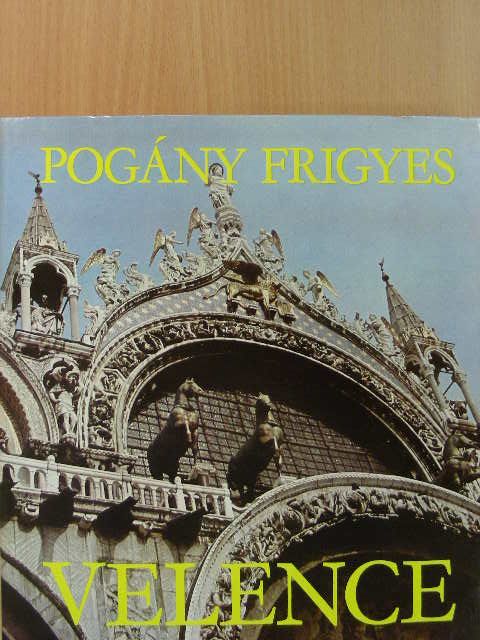 Pogány Frigyes - Velence [antikvár]
