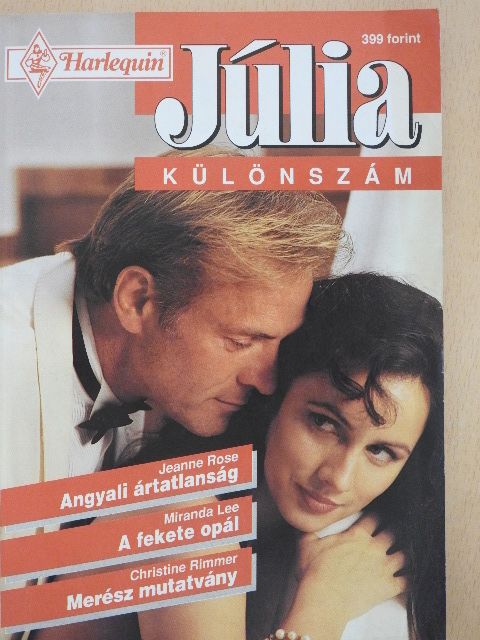 Christine Rimmer - Angyali ártatlanság/A fekete opál/Merész mutatvány [antikvár]