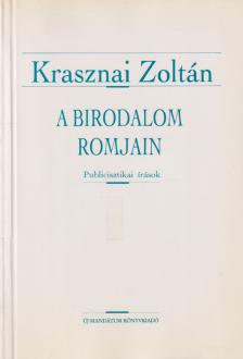 Krasznai Zoltán - A birodalom romjain [antikvár]