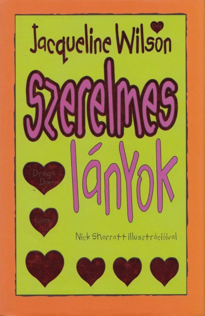 Jacqueline Wilson - Szerelmes lányok [antikvár]