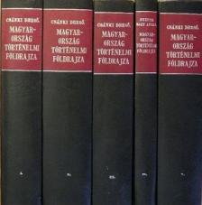 Csánki Dezső - Magyarország történelmi földrajza a Hunyadiak korában I-V. [antikvár]