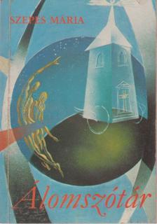 SZEPES MÁRIA - Álomszótár [antikvár]