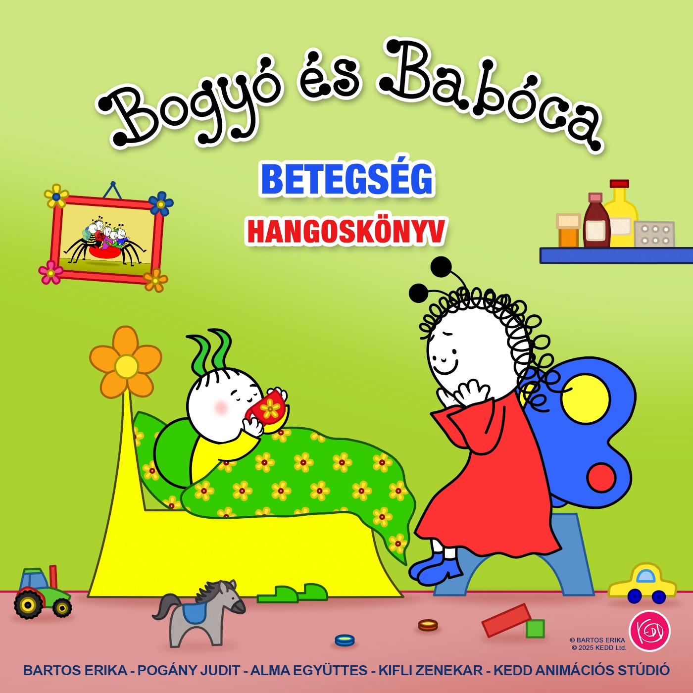 Bartos Erika - Bogyó és Babóca - Betegség [eHangoskönyv]