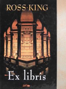Ross King - Ex libris [antikvár]