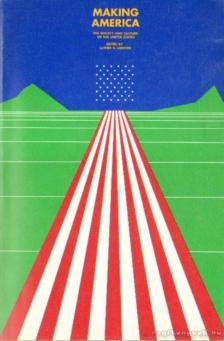 Luedtke, Luther S. - Making America [antikvár]