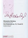 WEINBERG, MIECZYSLAW - DREI KINDERHEFTE OP.16, 19 UND 23 FÜR KLAVIER