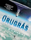 R. J. Pineiro - Űrugrás [eKönyv: epub, mobi]