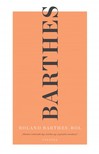 Roland Barthes - Roland Barthes Roland Barthes-ról [eKönyv: epub, mobi]