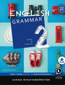 Németh Katalin - English Grammar 2 - Rules and PracticeLX-0099-1