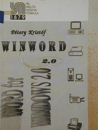 Pétery Kristóf - Winword 2.0 [antikvár]