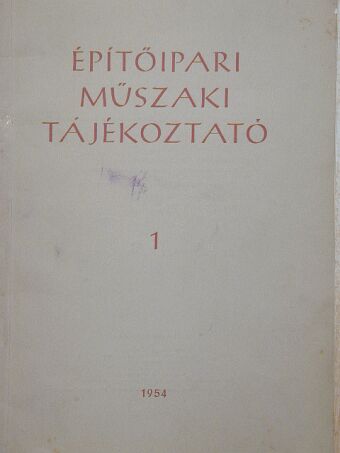 Építőipari műszaki tájékoztató 1. [antikvár]