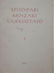 Építőipari műszaki tájékoztató 1. [antikvár]