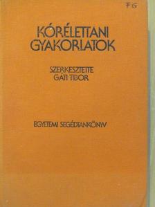 Dr. Budavári István - Kórélettani gyakorlatok [antikvár]