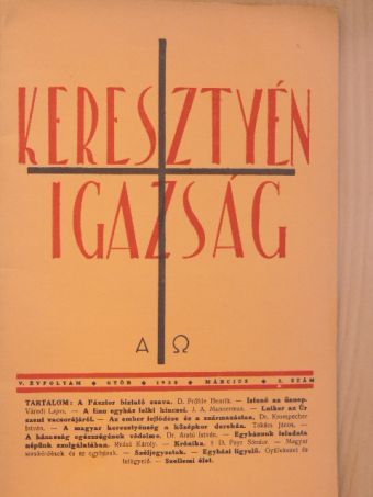 D. Payr Sándor - Keresztyén Igazság 1938. március [antikvár]