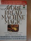 Linda Rehberg - More Bread Machine Magic [antikvár]