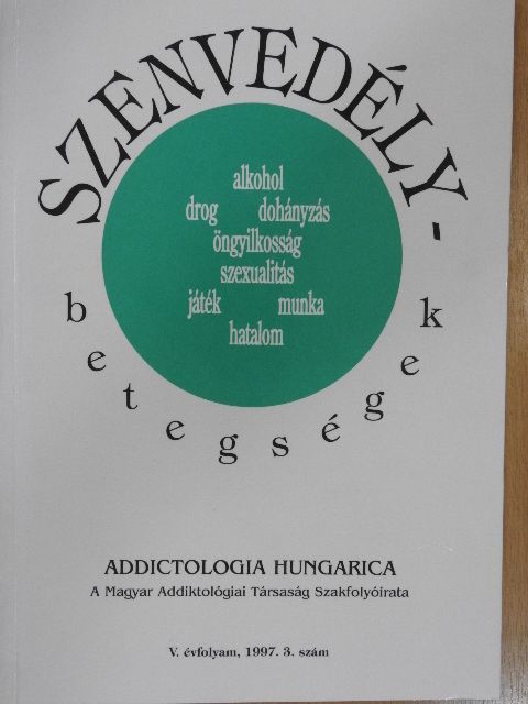 Dirk Dunkel - Addictologia Hungarica 1997/3. [antikvár]