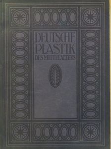 Max Sauerlandt - Deutsche Plastik des Mittelalters [antikvár]