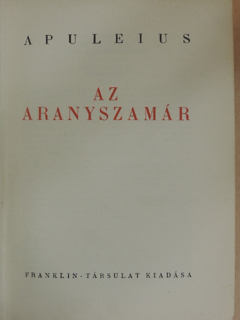Apuleius - Az aranyszamár [antikvár]