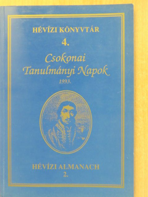 Cséby Géza - Csokonai Tanulmányi Napok 1993. [antikvár]