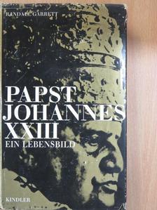 Randall Garrett - Papst Johannes XXIII [antikvár]