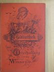 H. Oskar Klaussmann - Bibliothek der Unterhaltung und des Wissens V. (gótbetűs) [antikvár]