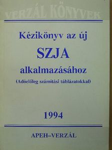 Dr. Andrási János - Kézikönyv az új SZJA alkalmazásához 1994 [antikvár]