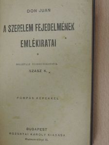 Mallefille - Don Juan a szerelem fejedelmének emlékiratai [antikvár]