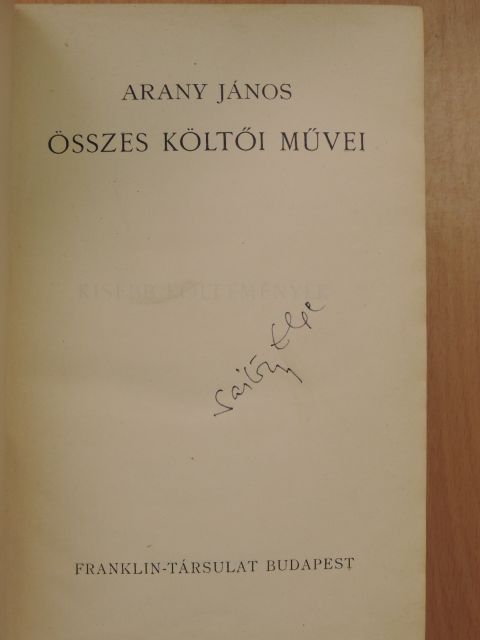 Arany János - Arany János összes költői művei (rossz állapotú) [antikvár]