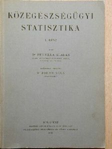 Dr. Petrilla Aladár - Közegészségügyi statisztika I. [antikvár]