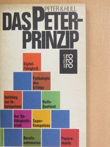 Laurence J. Peter - Das Peter-Prinzip  [antikvár]